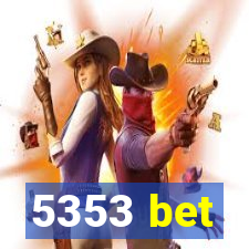 5353 bet